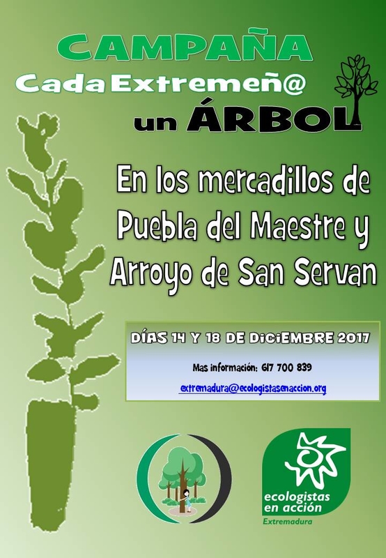 La Campaña ''Cada Extremeñ@ un Árbol'' estará en los mercadillos municipales de Puebla del Maestre y Arroyo de San Serván
