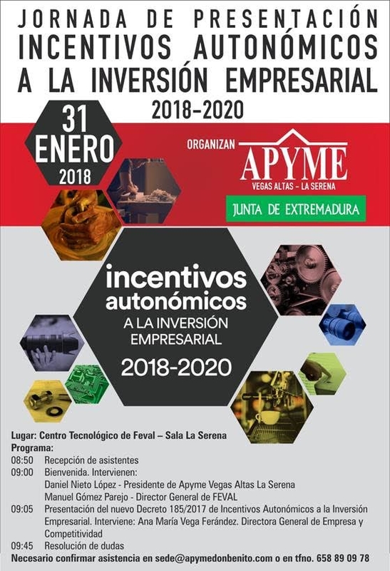 Junta de Extremadura y APYME Vegas Altas La Serena organizan unas jornadas sobre los Nuevos Incentivos Autonómicos a la Inversión Empresarial''