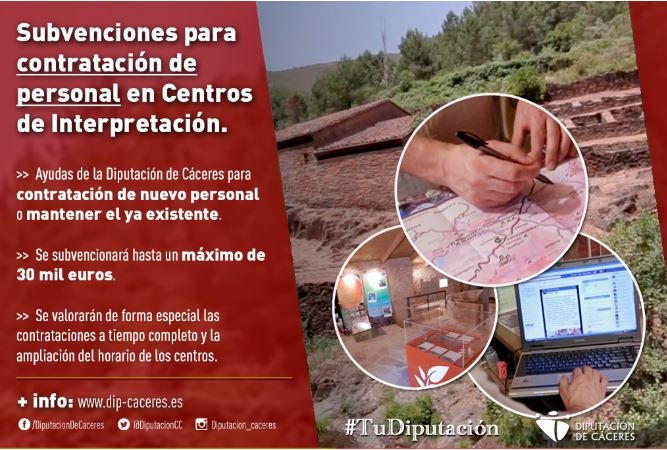 Diputación convoca subvenciones para la contratación de personal en Centros de Interpretación de la provincia de Cáceres