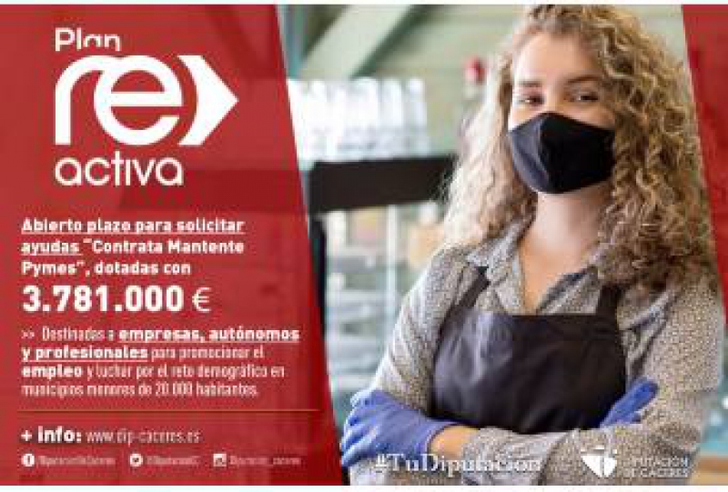 La Diputación de Cáceres abre el plazo para solicitar las ayudas Reactiva 'Contrata-Mantente Pymes', dotadas con 3.781.000 