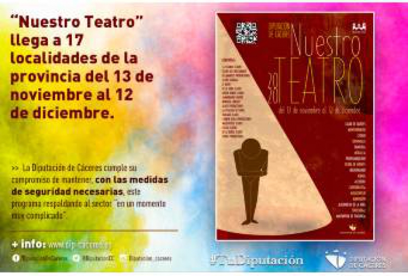 'Nuestro Teatro' llega a 17 localidades de la provincia del 13 de noviembre al 12 de diciembre