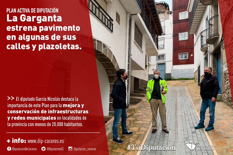 La Garganta estrena pavimento en algunas de sus calles y plazoletas con cargo al Plan Activa Obras de la Diputación de Cáceres