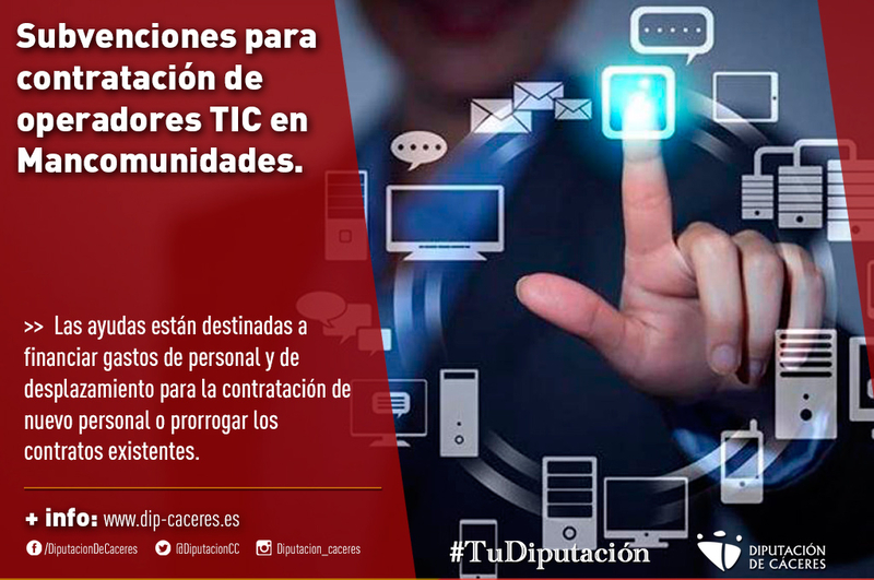 La Diputación de Cáceres publica las ayudas para que las mancomunidades de la provincia puedan contratar operadores TIC
