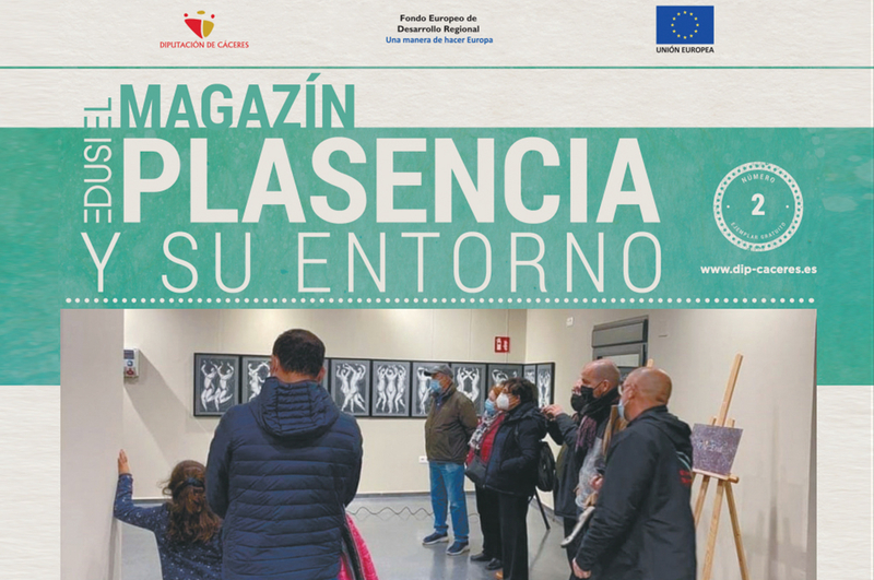 El número 2 del Magazín de la EDUSI Plasencia y Entorno informa a la ciudadanía de actuaciones ya ejecutadas y las que están en marcha