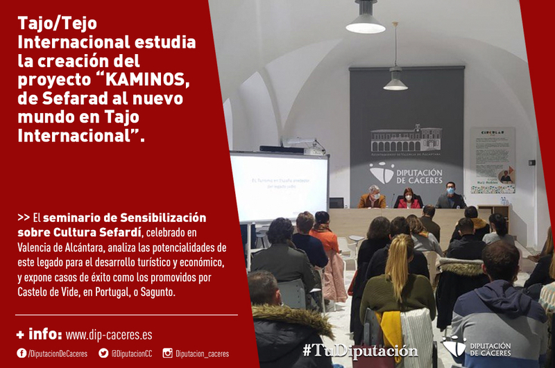 Tajo/Tejo Internacional estudia la creación del proyecto KAMINOS, de Sefarad al nuevo mundo en Tajo Internacional