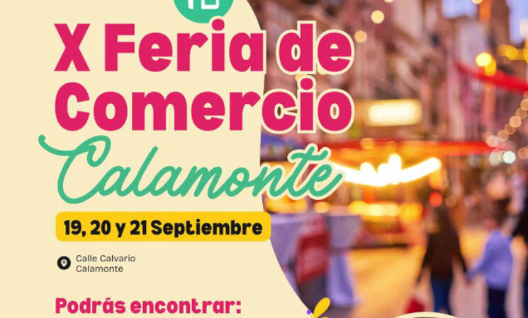 La X Feria del Comercio de Calamonte ofrece este fin de semana ofertas o sorteos junto a conciertos y ludoteca infantil
