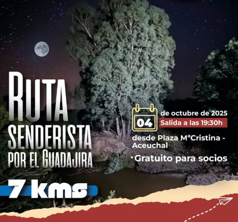 Una ruta senderista nocturna recorrerá el 4 de octubre los alrededores del río Guadiana con salida desde Aceuchal