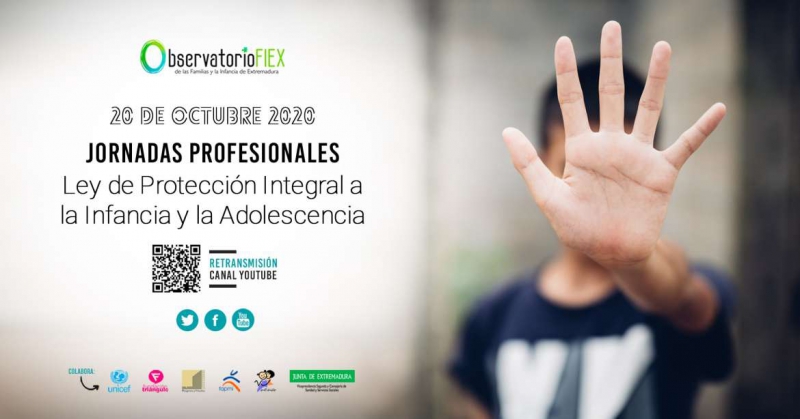 Observatorio FIEX organiza unas Jornadas sobre el Proyecto de Ley de Protección Integral a la Infancia y la Adolescencia frente a la violencia