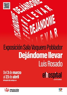 Luis Rosado expone en El Hospital 'Dejndome llevar', muestra que recoge buena parte de su trabajo