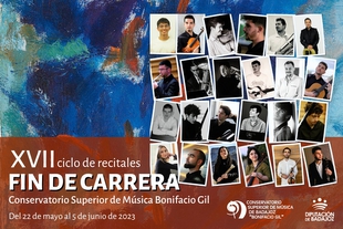 Comienza el XVII Ciclo de recitales Fin de Carrera en el Conservatorio superior de música Bonifacio Gil de Badajoz