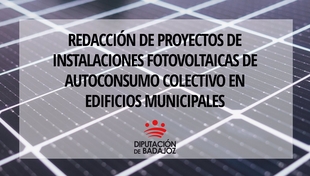 Publicada la resolución de ayudas de la Diputación de Badajoz para autoconsumo colectivo en edificios municipales