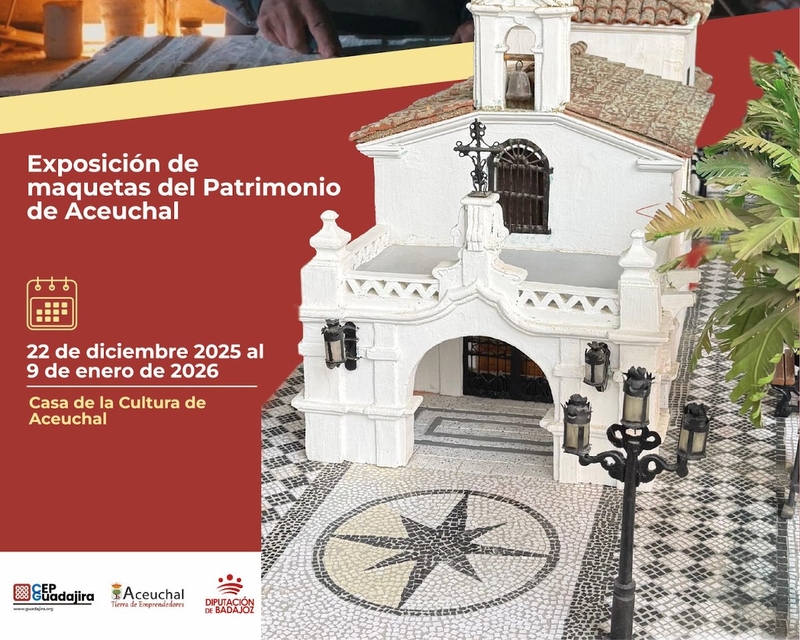 El patrimonio de Aceuchal, en miniatura