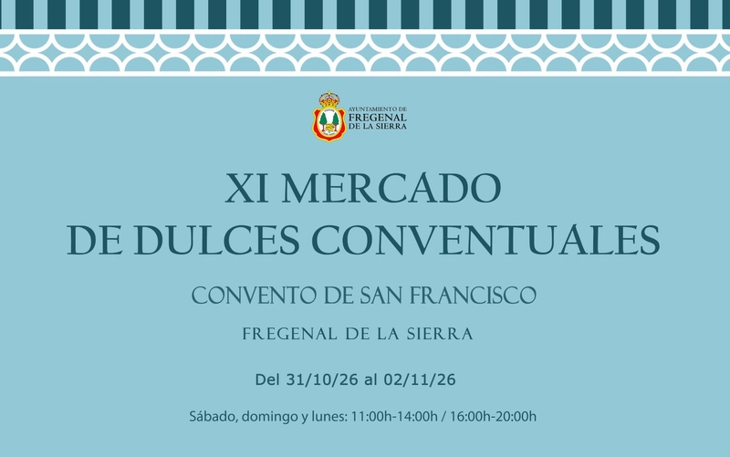Siete conventos de Extremadura y Andalucía volverán a endulzar Fregenal de la Sierra