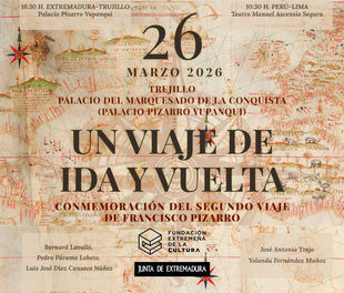 Extremadura conmemora el quinto centenario del segundo viaje de Pizarro a Perú con un encuentro que celebra su legado